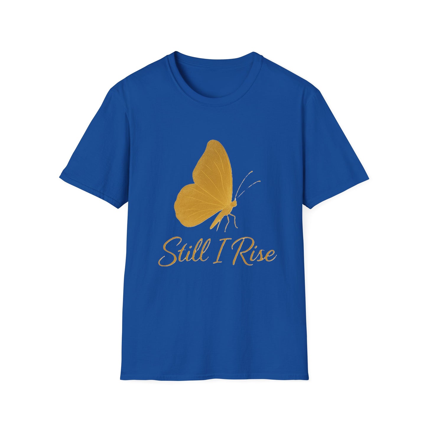 Still I Rise Butterfly T-Shirt – Inspirational Strength & Empowerment Tee
