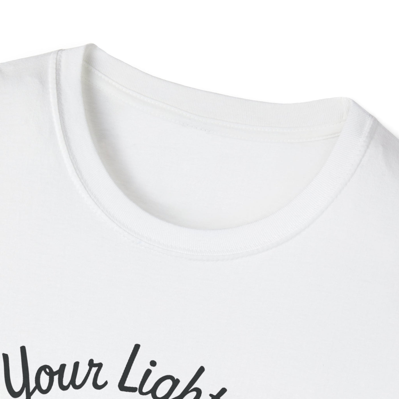 Let Your Light Shine T-Shirt - Soft Unisex Tee