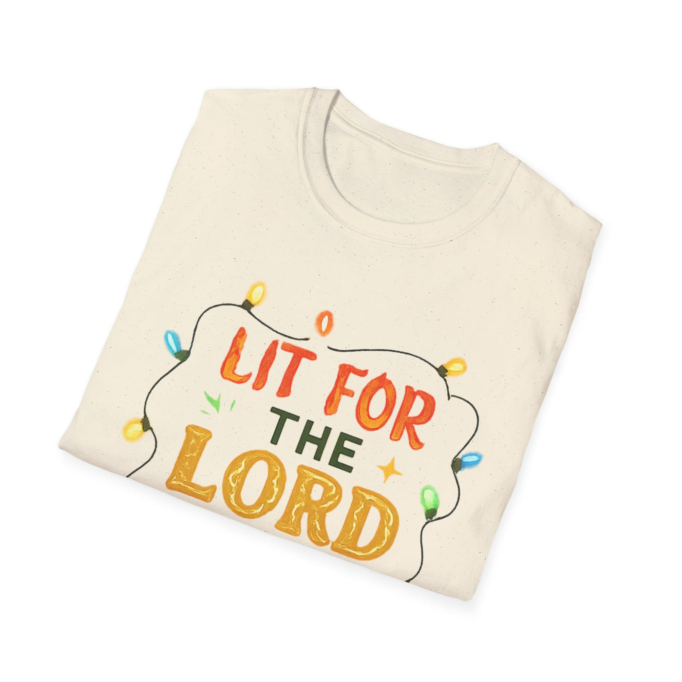 Lit For The Lord T-Shirt - Soft Unisex Tee