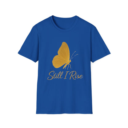 Still I Rise Butterfly T-Shirt – Inspirational Strength & Empowerment Tee