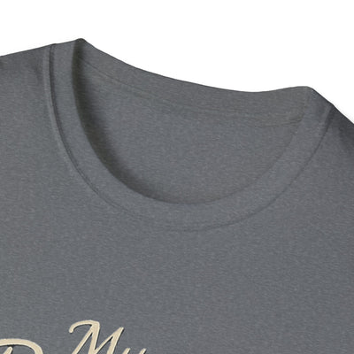 My Battle Ground T-Shirt - Soft Unisex Tee