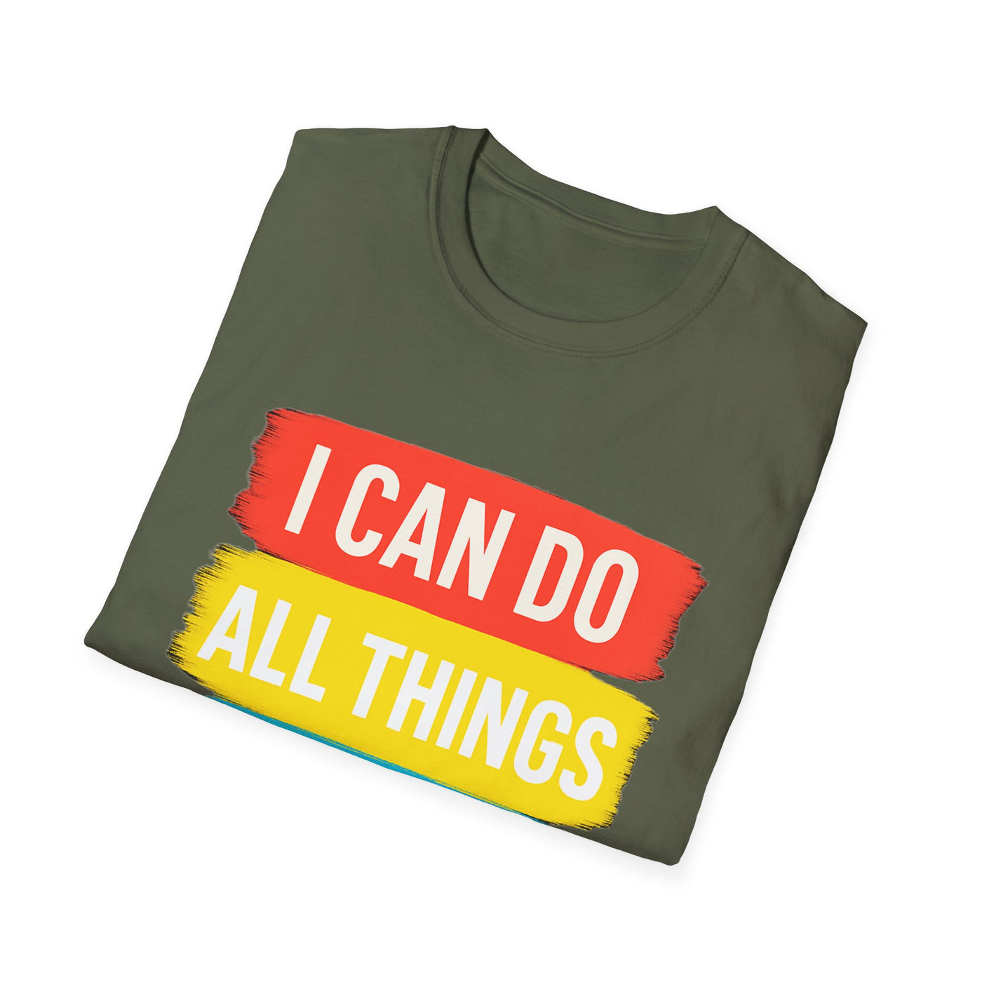I Can Do All Things T-Shirt - Soft Unisex Tee
