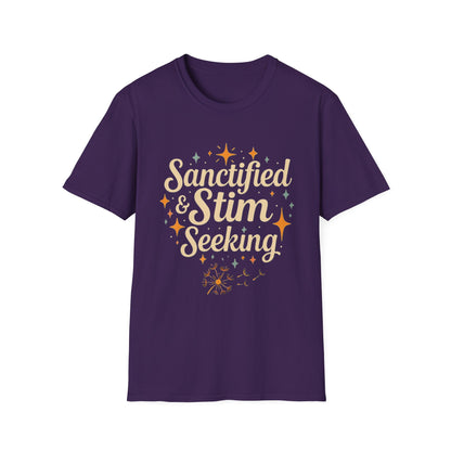 Sanctified & Stim Seeking T-Shirt – Christian Neurodivergent Faith Autism ADHD Shirt