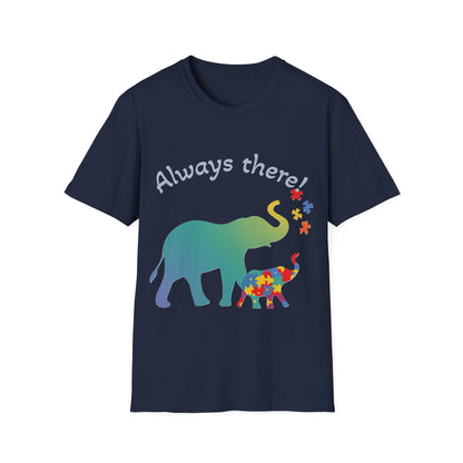 Always There Shirt – Supportive Elephant & Puzzle Pieces T-Shirt for Autism Awareness