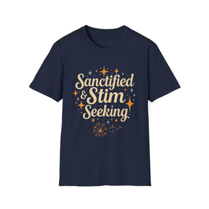 Sanctified & Stim Seeking T-Shirt – Christian Neurodivergent Faith Autism ADHD Shirt