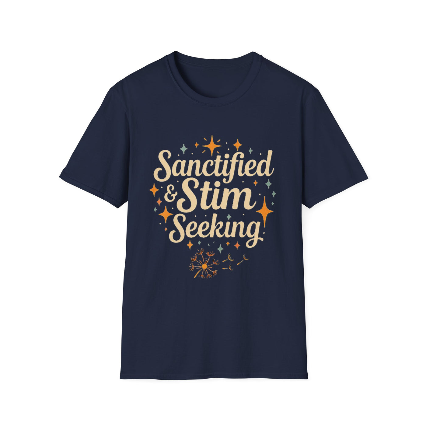Sanctified & Stim Seeking T-Shirt - Soft Unisex Tee