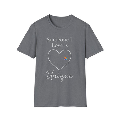 Someone I Love Is Unique Autism Awareness T-Shirt – Proud Autism Support Shirt