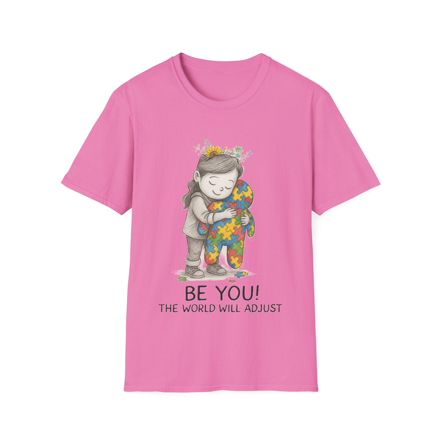 Be You! T-Shirt - Soft Unisex Tee
