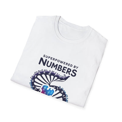 Superpowered By Numbers T-Shirt - Soft Unisex Tee