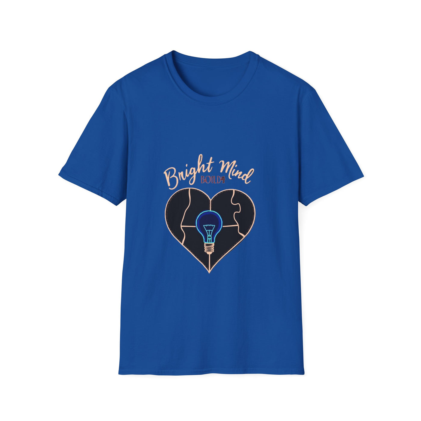 Bold Mind Bright Heart T-Shirt - Soft Unisex Tee