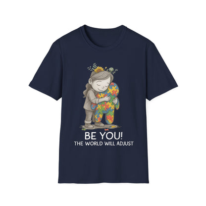Be You The World Will Adjust T-Shirt – Autism Acceptance Neurodiversity Shirt