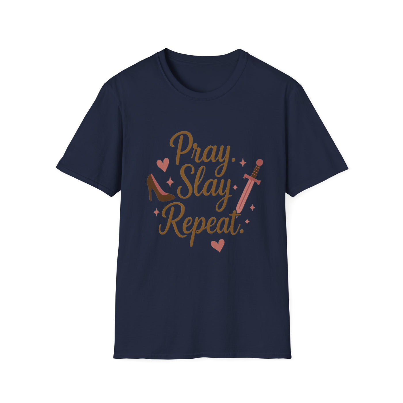 Pray Slay Repeat T-Shirt - Soft Women's Tee
