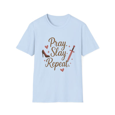 Pray Slay Repeat T-Shirt - Soft Women's Tee