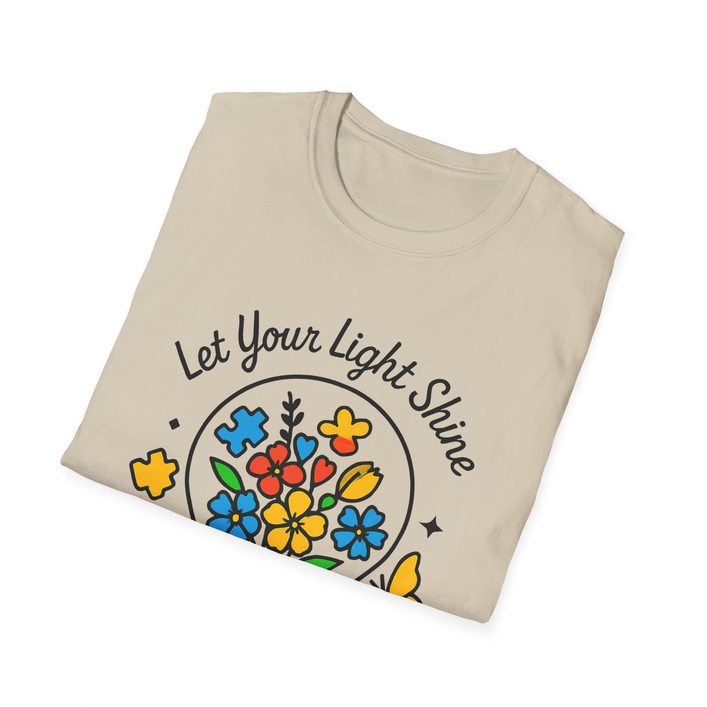 Let Your Light Shine T-Shirt - Soft Unisex Tee