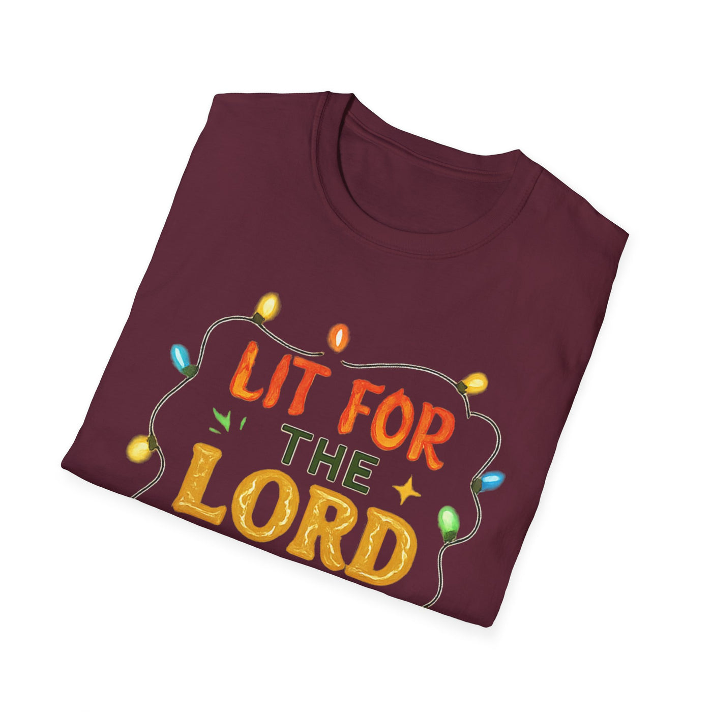 Lit For The Lord T-Shirt - Soft Unisex Tee