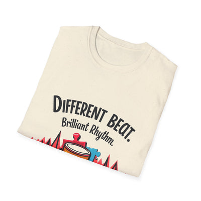 Different Beat, Brilliant Rythm T-Shirt - Soft Unisex Tee