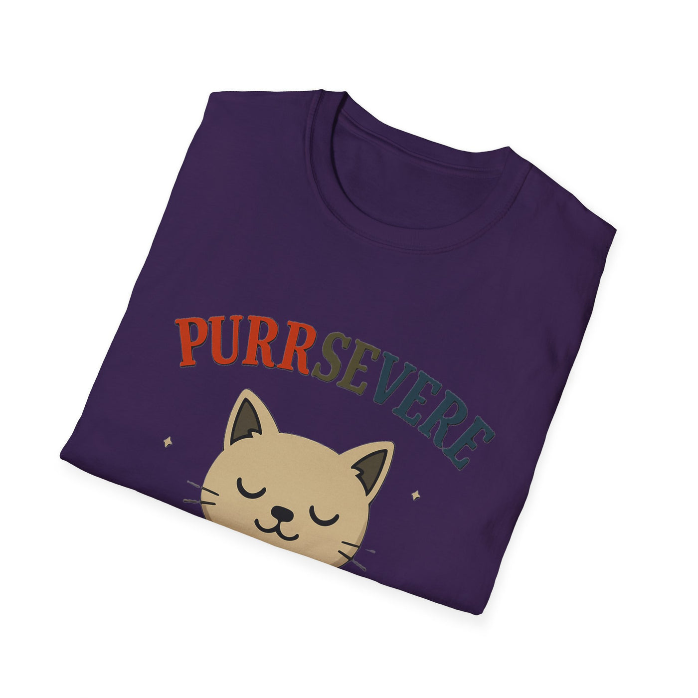 Purrsevere T-Shirt - Soft Unisex Tee