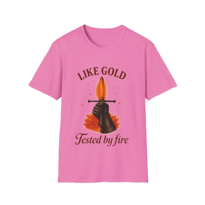 Like Gold Tested by Fire T-Shirt – Strength & Resilience Symbol Tee