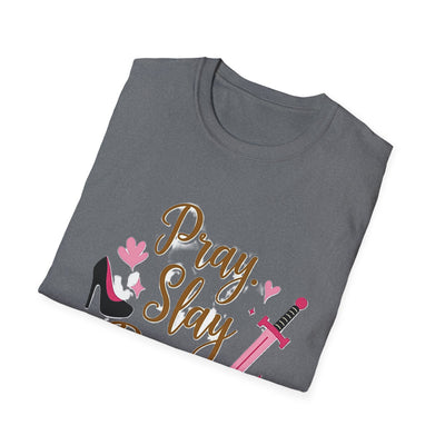 Pray Slay Repeat T-Shirt - Soft Women's Tee