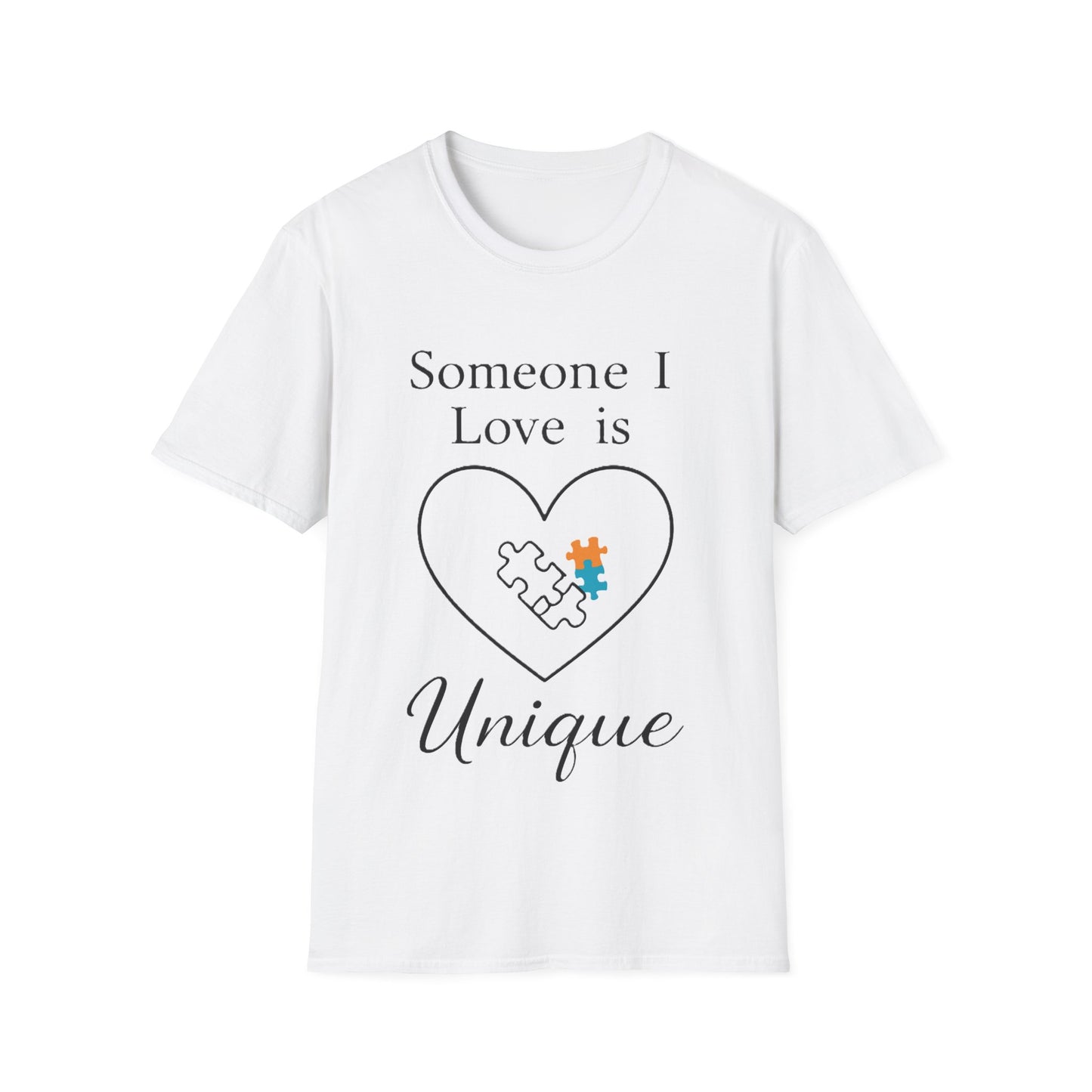 Someone I Love Is Unique Autism Awareness T-Shirt – Proud Autism Support Shirt