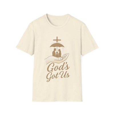 God's Got Us T-Shirt - Soft Unisex Tee
