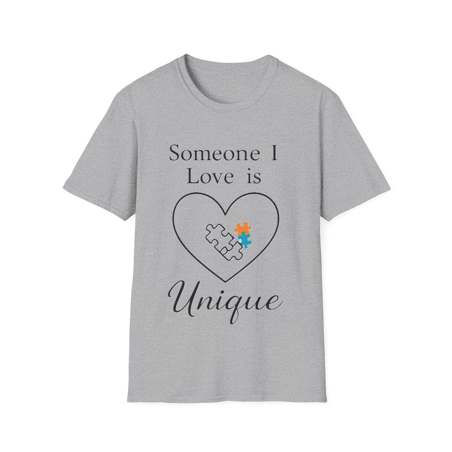 Someone I Love Is Unique Autism Awareness T-Shirt – Proud Autism Support Shirt