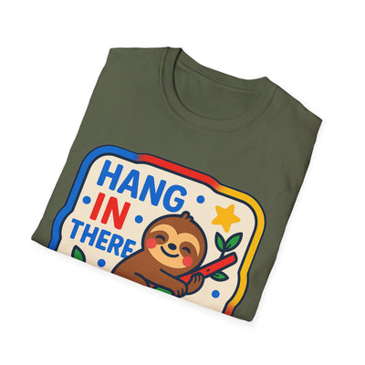 Hang In There T-Shirt - Soft Unisex Tee