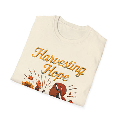 Harvesting Hope T-Shirt - Soft Women's Tee