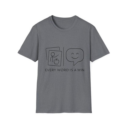 Every Word Is a Win – Autism Communication Progress T-Shirt