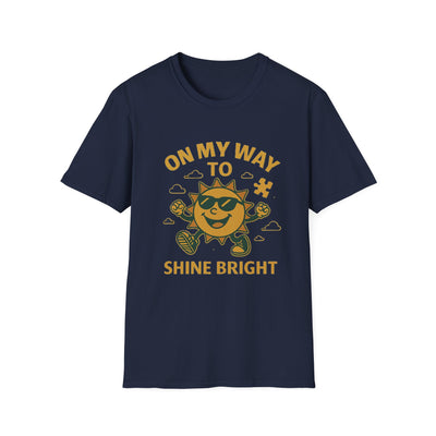 On My Way To Shine Bright T-Shirt - Soft Unisex Tee