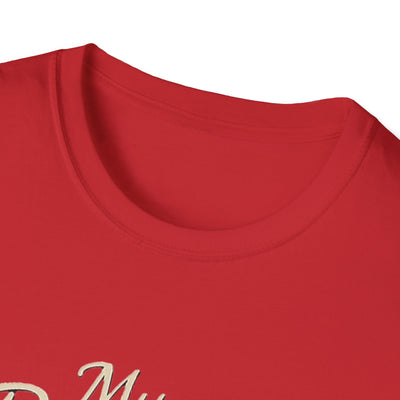 My Battle Ground T-Shirt - Soft Unisex Tee
