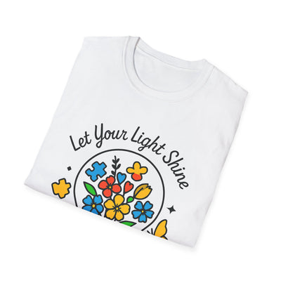 Let Your Light Shine T-Shirt - Soft Unisex Tee