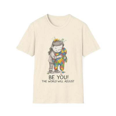 Be You! T-Shirt - Soft Unisex Tee