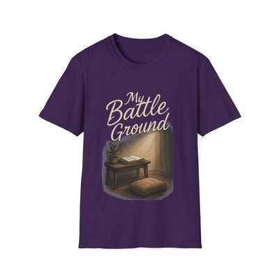 My Battle Ground T-Shirt - Soft Unisex Tee