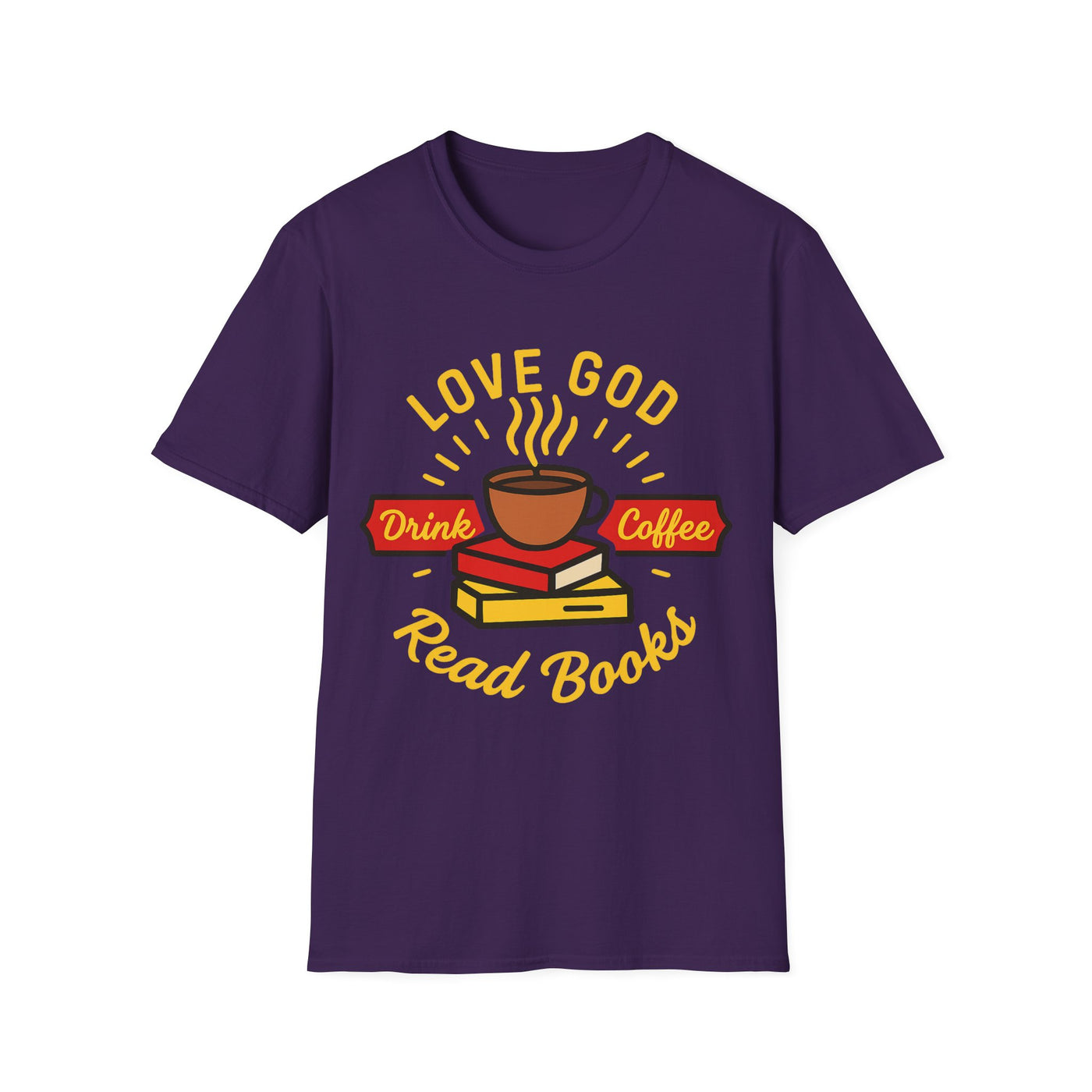 Love God, Drink Coffe, Read Books T-Shirt - Soft Unisex Tee