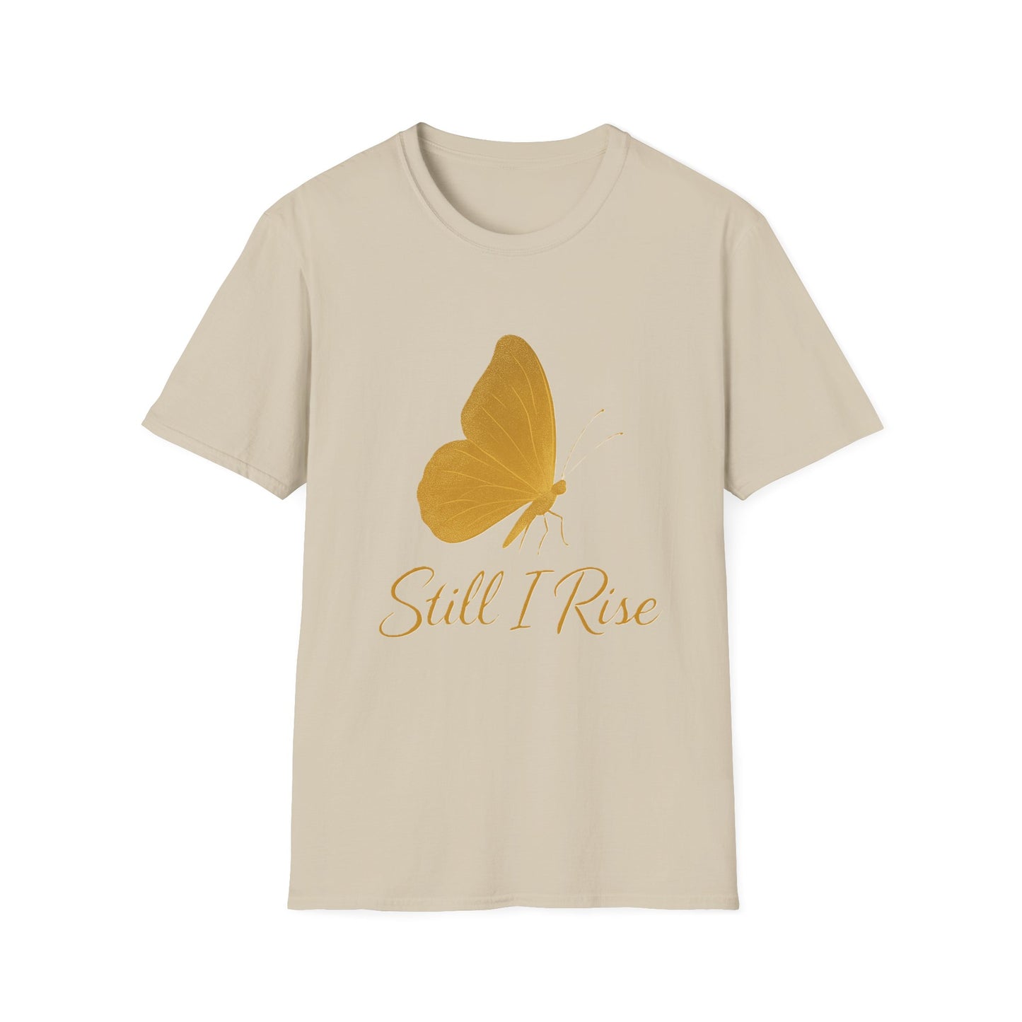 Still I Rise Butterfly T-Shirt – Inspirational Strength & Empowerment Tee