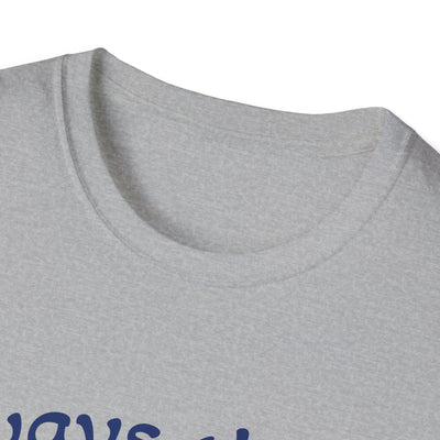 Always There T-Shirt - Soft Unisex Tee