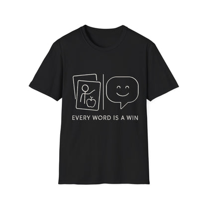 Every Word Is a Win – Autism Communication Progress T-Shirt