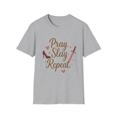 Pray Slay Repeat T-Shirt - Soft Women's Tee