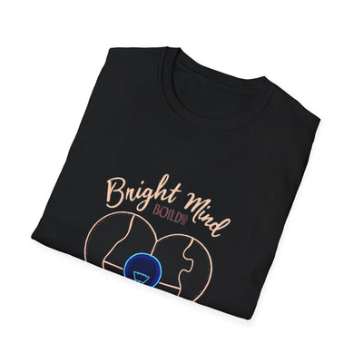 Bold Mind Bright Heart T-Shirt - Soft Unisex Tee
