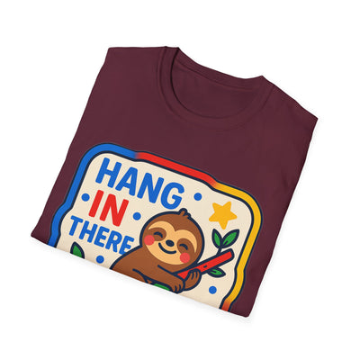 Hang In There T-Shirt - Soft Unisex Tee
