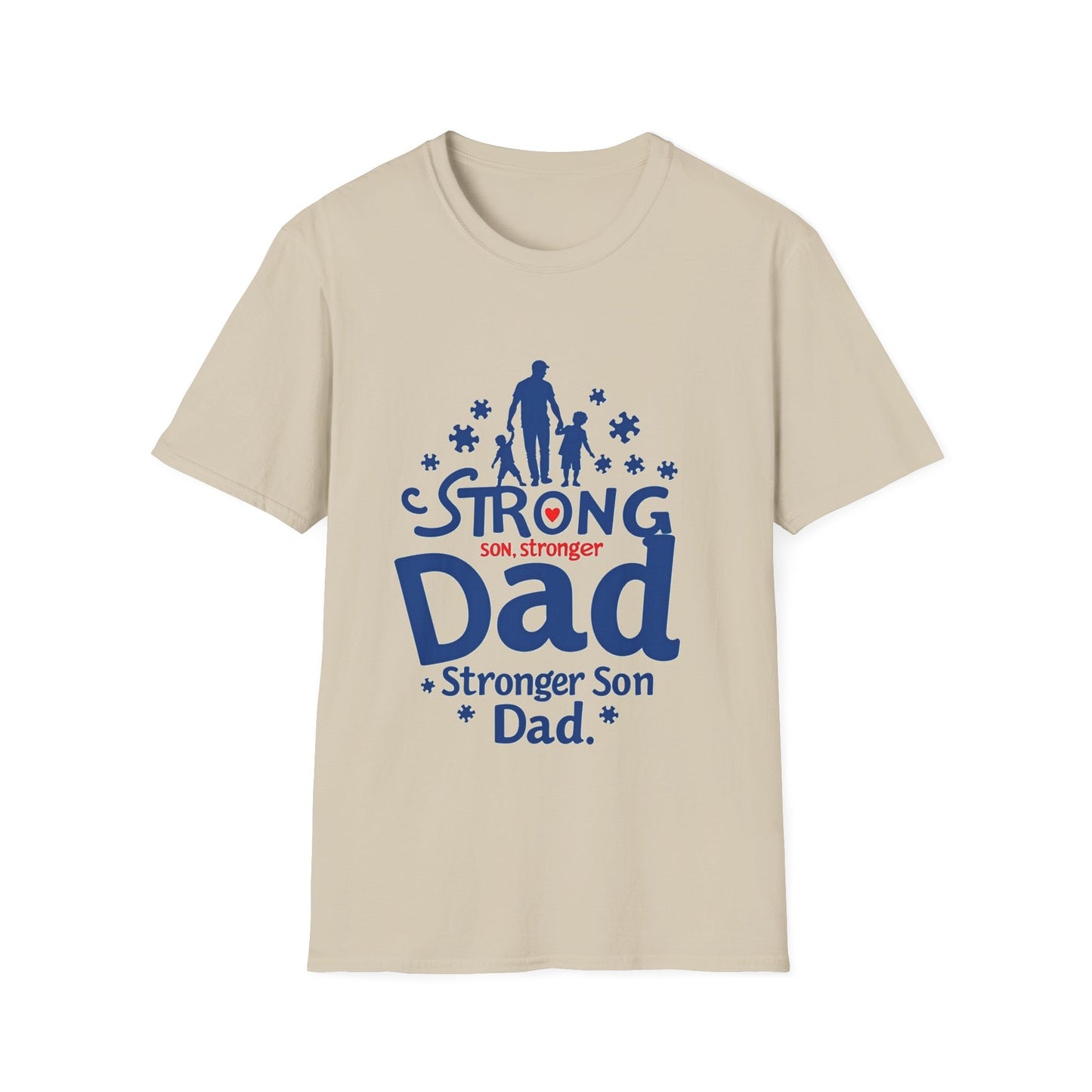 Strong Dad Stronger Son Autism Awareness T-Shirt – Proud Father Support Shirt