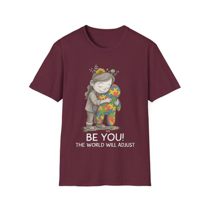 Be You The World Will Adjust T-Shirt – Autism Acceptance Neurodiversity Shirt