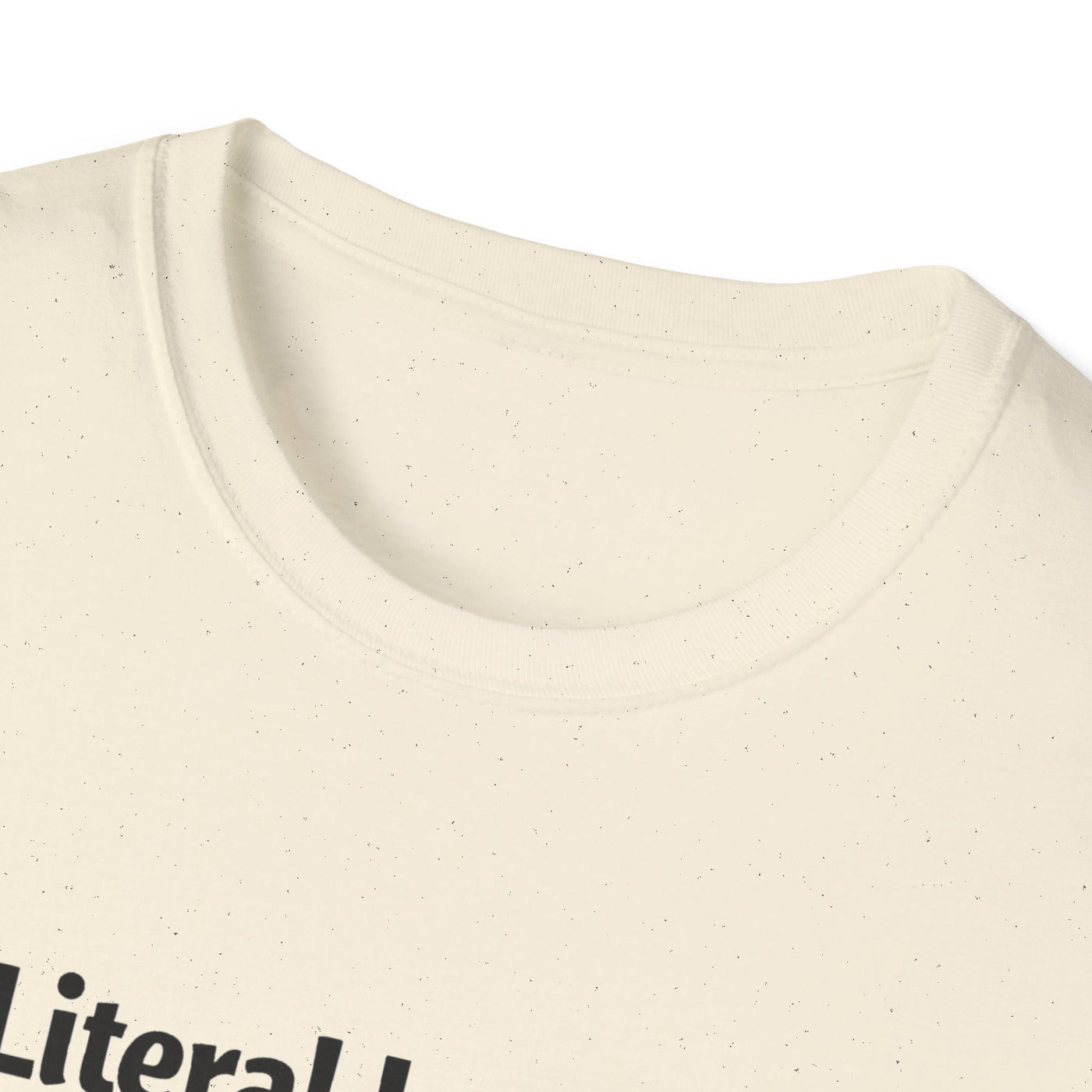 Literal Legend T-Shirt - Soft Unisex Tee