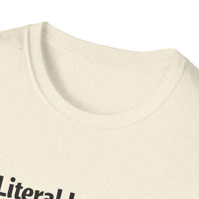 Literal Legend T-Shirt - Soft Unisex Tee