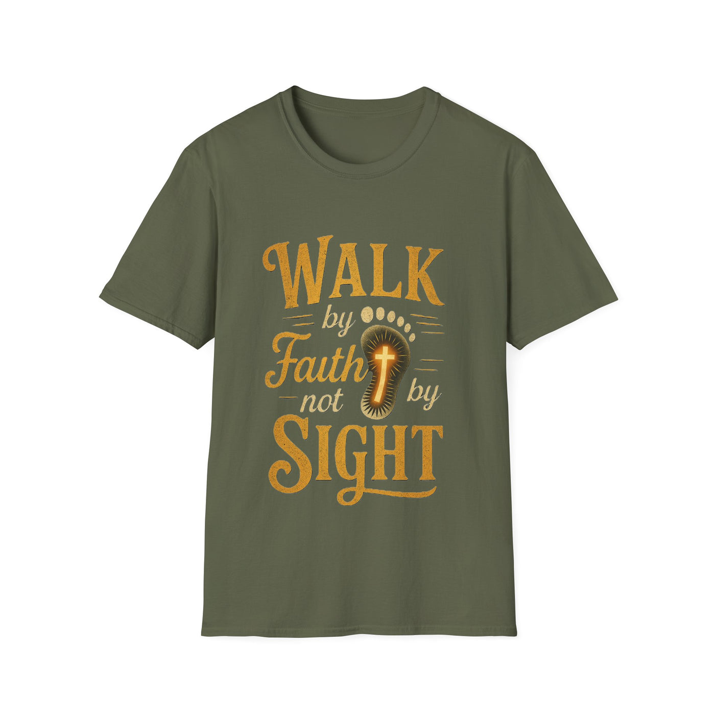 Walk by Faith not by  Sight T-Shirt - Soft Unisex Tee