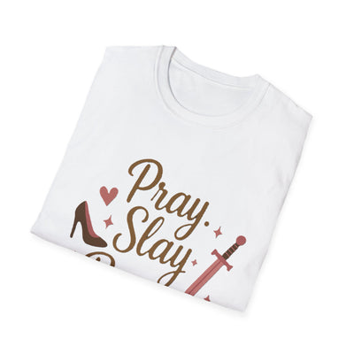 Pray Slay Repeat T-Shirt - Soft Women's Tee