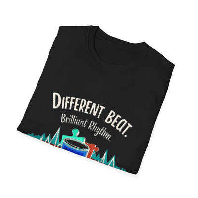 Different Beat, Brilliant Rythm T-Shirt - Soft Unisex Tee