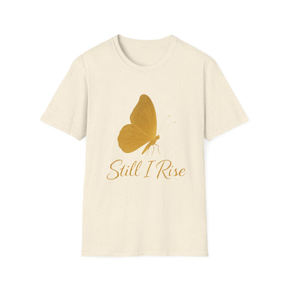 Still I Rise Butterfly T-Shirt – Inspirational Strength & Empowerment Tee