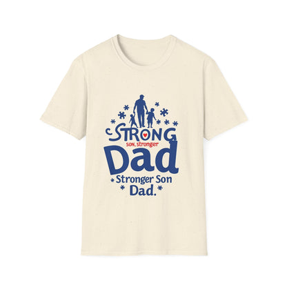Strong Dad Stronger Son Autism Awareness T-Shirt – Proud Father Support Shirt